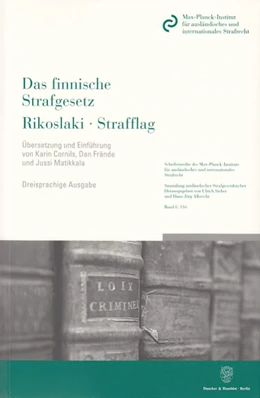 Abbildung von Das finnische Strafgesetz / Rikoslaki / Strafflag | 1. Auflage | 2006 | 116 | beck-shop.de