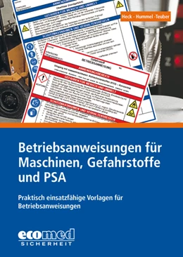 Abbildung von Hummel / Teuber | Betriebsanweisungen für Maschinen, Gefahrstoffe und PSA | 1. Auflage | 2024 | beck-shop.de