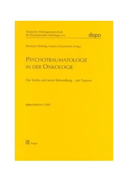 Abbildung von Kleining / Schumacher | Psychotraumatologie in der Onkologie | 1. Auflage | 2001 | beck-shop.de