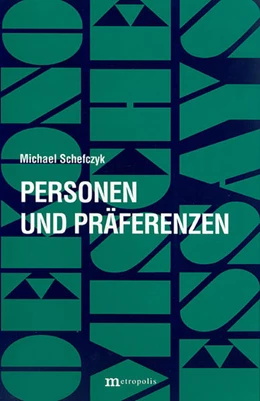 Abbildung von Schefczyk | Personen und Präferenzen | 1. Auflage | | 10 | beck-shop.de