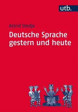 Abbildung von Stedje | Deutsche Sprache gestern und heute | 6. Auflage | 2007 | beck-shop.de
