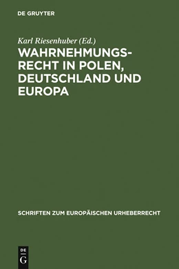 Abbildung von Riesenhuber | Wahrnehmungsrecht in Polen, Deutschland und Europa | 1. Auflage | 2006 | 1 | beck-shop.de