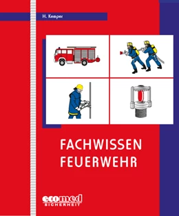 Abbildung von Kemper | Fachwissen Feuerwehr - Sammelband | 1. Auflage | 2022 | beck-shop.de