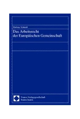 Abbildung von Das Arbeitsrecht der Europäischen Gemeinschaft | 1. Auflage | 2001 | beck-shop.de