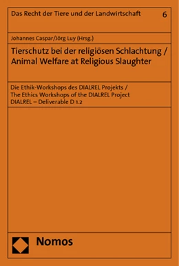 Abbildung von Caspar / Luy | Tierschutz bei der religiösen Schlachtung / Animal Welfare at Religious Slaughter | 1. Auflage | 2010 | beck-shop.de