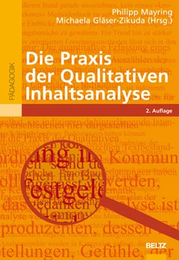 Abbildung von Mayring / Gläser-Zikuda | Die Praxis der Qualitativen Inhaltsanalyse | 2. Auflage | 2008 | beck-shop.de