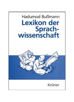 Abbildung von Bussmann | Lexikon der Sprachwissenschaft | 4. Auflage | 2008 | beck-shop.de