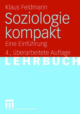 Abbildung von Feldmann | Soziologie kompakt | 4. Auflage | 2006 | beck-shop.de