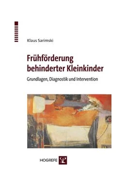 Abbildung von Sarimski | Frühförderung behinderter Kleinkinder | 1. Auflage | 2009 | beck-shop.de