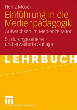 Abbildung von Moser | Einführung in die Medienpädagogik | 5. Auflage | 2010 | beck-shop.de