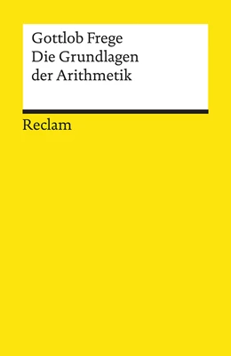 Abbildung von Frege | Die Grundlagen der Arithmetik | 1. Auflage | 1986 |  8425 | beck-shop.de