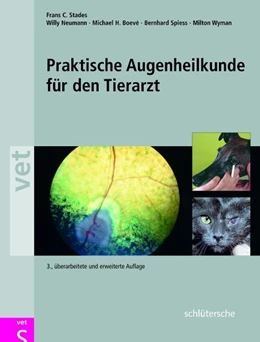 Abbildung von Stades / Neumann | Praktische Augenheilkunde für den Tierarzt | 1. Auflage | 2006 | beck-shop.de