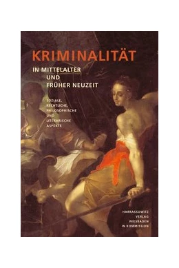 Abbildung von Kesper-Biermann / Klippel | Kriminalität in Mittelalter und Früher Neuzeit | 1. Auflage | 2007 | 114 | beck-shop.de