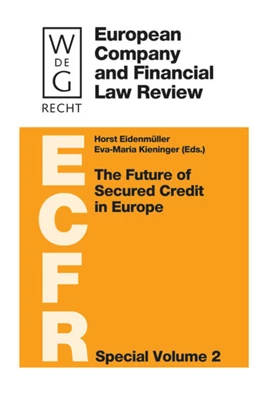 Abbildung von Eidenmüller / Kieninger | The Future of Secured Credit in Europe | 1. Auflage | 2008 | 2 | beck-shop.de