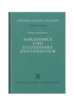 Abbildung von Wysling | Narzißmus und illusionäre Existenzform | 2. Auflage | 1995 | 5 | beck-shop.de