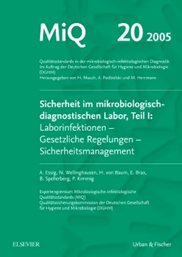 Abbildung von Mauch / Podbielski | MIQ 20: Sicherheit im mikrobiologisch-diagnostischen Labor, Teil I | 1. Auflage | 2005 | beck-shop.de
