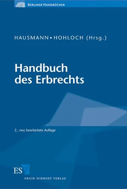 Abbildung von Hausmann / Hohloch | Handbuch des Erbrechts | 2. Auflage | 2010 | beck-shop.de