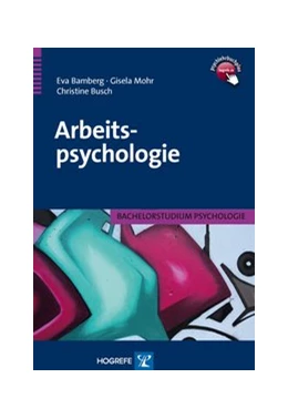 Abbildung von Busch / Mohr | Arbeitspsychologie | 1. Auflage | 2011 | beck-shop.de