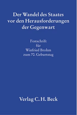 Abbildung von Der Wandel des Staates vor den Herausforderungen der Gegenwart | 1. Auflage | 2002 | beck-shop.de