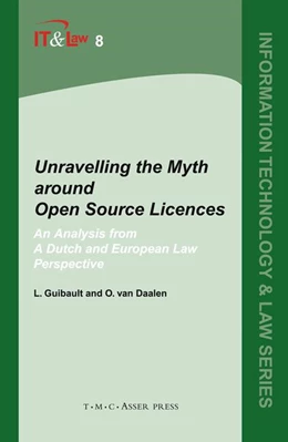 Abbildung von Guibault / van Daalen | Unravelling the Myth around Open Source Licences | 1. Auflage | 2006 | 8 | beck-shop.de