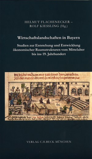 Cover: , Wirtschaftslandschaften in Bayern