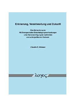 Abbildung von Weisser | Erinnerung, Verantwortung und Zukunft | 1. Auflage | 2003 | beck-shop.de