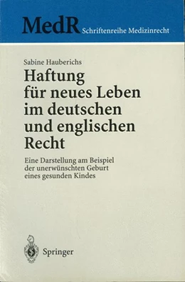 Abbildung von Hauberichs | Haftung für neues Leben im deutschen und englischen Recht | 1. Auflage | 1998 | beck-shop.de
