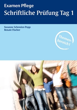 Abbildung von Schewior-Popp / Fischer | Examen Pflege • Schriftliche Prüfung Tag 1 | 1. Auflage | 2006 | beck-shop.de