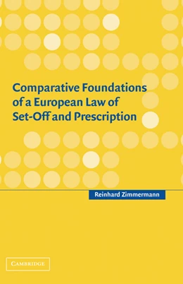 Abbildung von Zimmermann | Comparative Foundations of a European Law of Set-Off and Prescription | 1. Auflage | 2002 | beck-shop.de