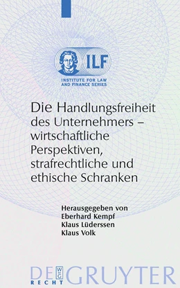 Abbildung von Kempf / Lüderssen | Die Handlungsfreiheit des Unternehmers | 1. Auflage | 2009 | beck-shop.de