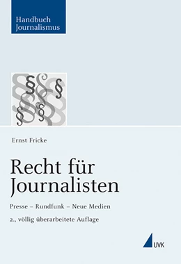 Abbildung von Fricke | Recht für Journalisten | 2. Auflage | 2010 | beck-shop.de
