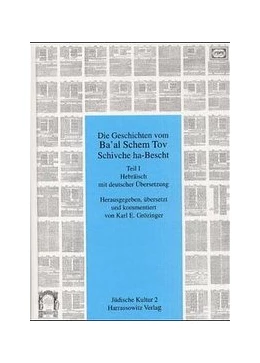 Abbildung von Grötzinger / Berger | Die Geschichte vom Ba'al Schem Tov Schivche ha-Bescht | 1. Auflage | 1998 | 2 | beck-shop.de