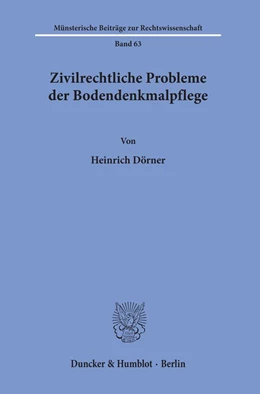 Abbildung von Dörner | Zivilrechtliche Probleme der Bodendenkmalpflege. | 1. Auflage | 1992 | 63 | beck-shop.de