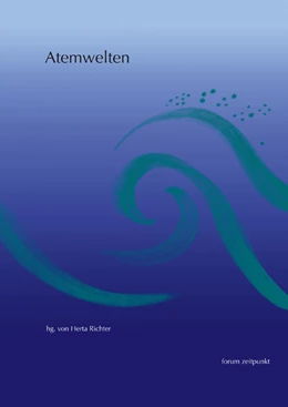 Abbildung von Richter | Atemwelten | 1. Auflage | 2005 | beck-shop.de