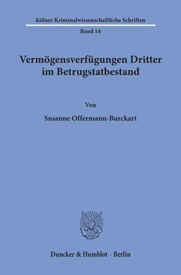Abbildung von Offermann-Burckart | Vermögensverfügungen Dritter im Betrugstatbestand. | 1. Auflage | 1994 | 16 | beck-shop.de