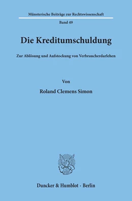 Abbildung von Simon | Die Kreditumschuldung. | 1. Auflage | 1990 | 49 | beck-shop.de