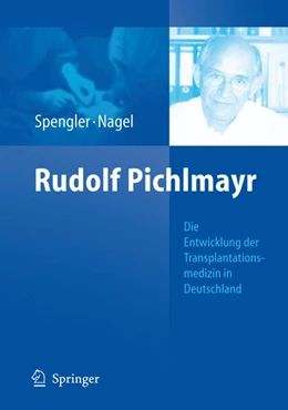 Abbildung von Spengler / Nagel | Rudolf Pichlmayr | 1. Auflage | 2024 | beck-shop.de