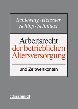 Abbildung von Schlewing / Henssler | Arbeitsrecht der betrieblichen Altersversorgung | 1. Auflage | 2022 | beck-shop.de