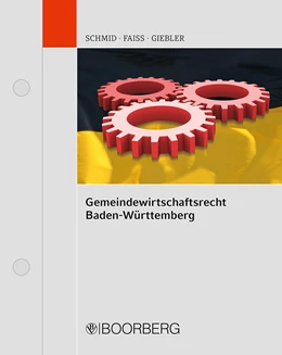 Abbildung von Schmid / Faiß | Gemeindewirtschaftsrecht Baden-Württemberg | 1. Auflage | 2022 | beck-shop.de