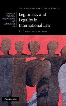 Abbildung von Brunnée / Toope | Legitimacy and Legality in International Law | 1. Auflage | 2010 | 67 | beck-shop.de