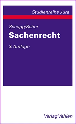 Abbildung von Schapp / Schur | Sachenrecht | 3. Auflage | 2002 | beck-shop.de
