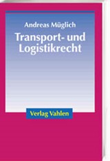 Abbildung von Müglich | Transport- und Logistikrecht | 2002 | beck-shop.de