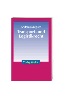 Abbildung von Müglich | Transport- und Logistikrecht | 1. Auflage | 2002 | beck-shop.de