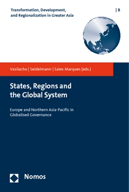 Abbildung von Vasilache / Seidelmann | States, Regions and the Global System | 1. Auflage | 2011 | 8 | beck-shop.de