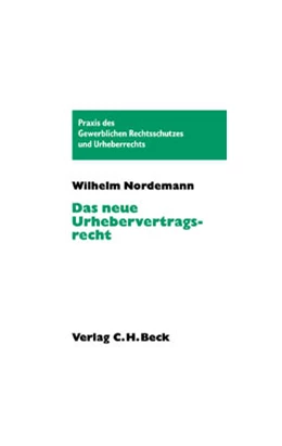 Abbildung von Nordemann | Das neue Urhebervertragsrecht | 1. Auflage | 2002 | beck-shop.de