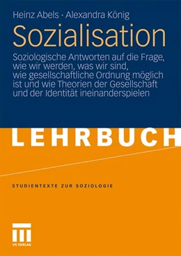 Abbildung von Abels / König | Sozialisation | 1. Auflage | 2010 | beck-shop.de