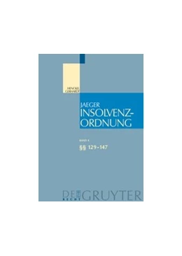 Abbildung von Jaeger | Insolvenzordnung, Band 4: §§ 129-147 | 1. Auflage | 2008 | beck-shop.de