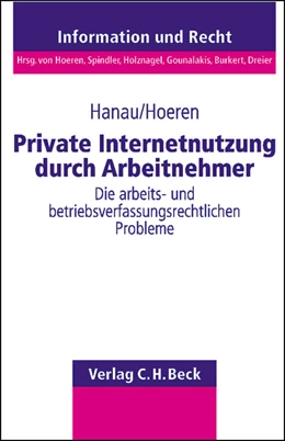 Abbildung von Hanau / Hoeren | Private Internetnutzung durch Arbeitnehmer | 1. Auflage | 2003 | Band 34 | beck-shop.de