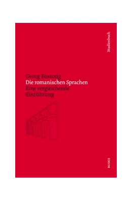 Abbildung von Bossong | Die romanischen Sprachen | 1. Auflage | 2008 | beck-shop.de