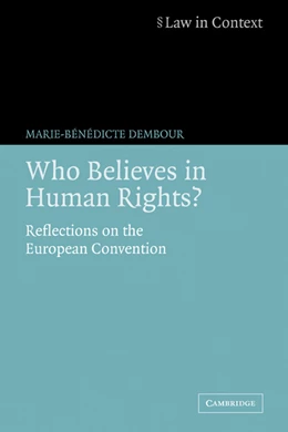 Abbildung von Dembour | Who Believes in Human Rights? | 1. Auflage | 2006 | beck-shop.de